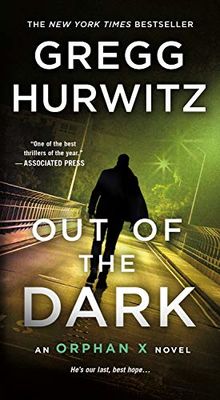 Out of the Dark: An Orphan X Novel