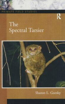 The Spectral Tarsier (Primate Field Studies)