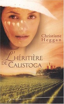 L'héritière de Calistoga