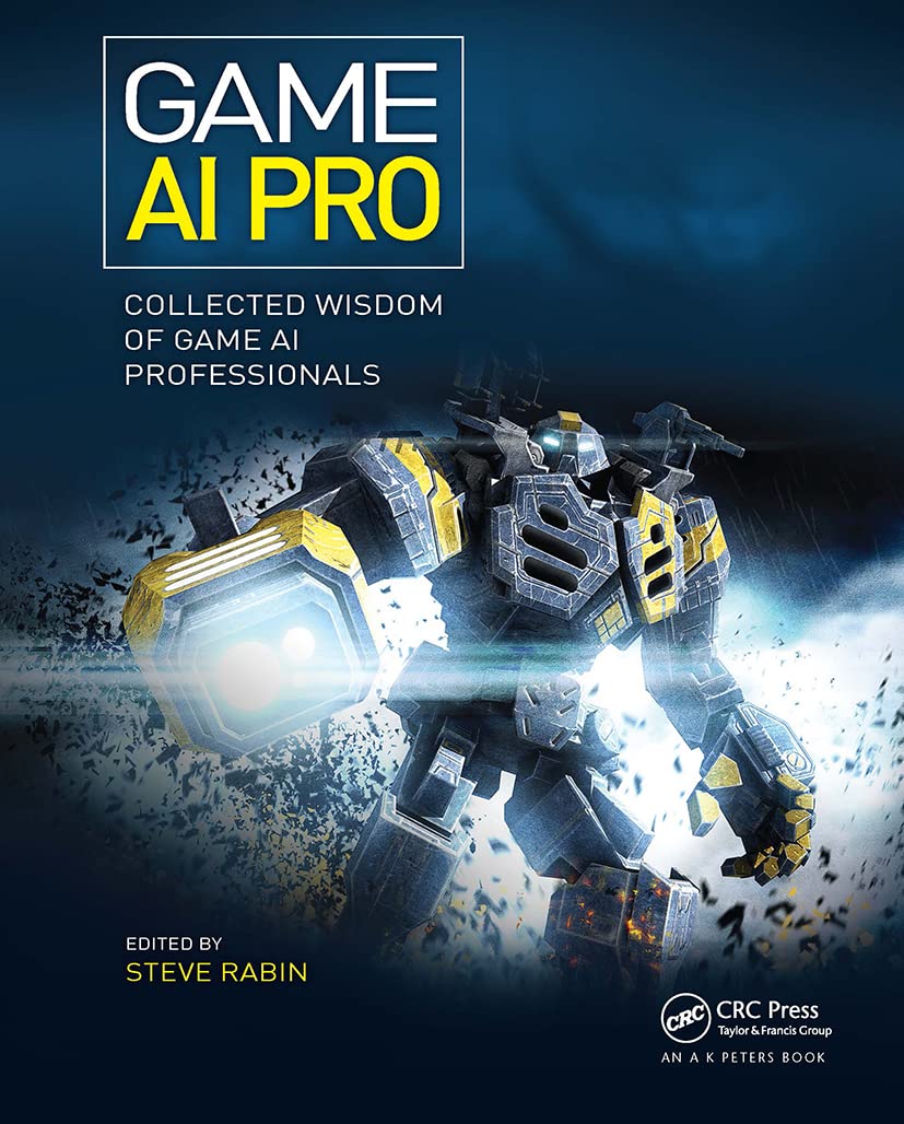 unbekannt Game Ai Pro, Collected Wisdom Of Game Ai Professionals