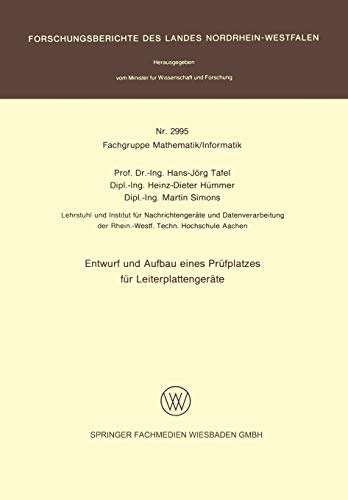 Entwurf und Aufbau eines Prüfplatzes für Leiterplattengeräte (Forschungsberichte des Landes Nordrhein-Westfalen, 2995, Band 2995)