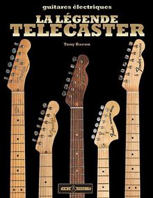 La légende Telecaster : l'histoire de la première guitare électrique solidbody au monde