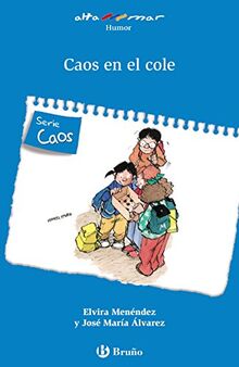 Caos en el cole, 1 educación primaria, libro de lectura del alumno, todas las autonomías (Castellano - A PARTIR DE 6 AÑOS - ALTAMAR)