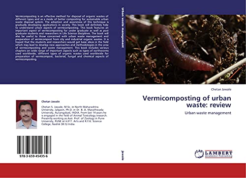 Vermicomposting of urban waste: review: Urban waste management