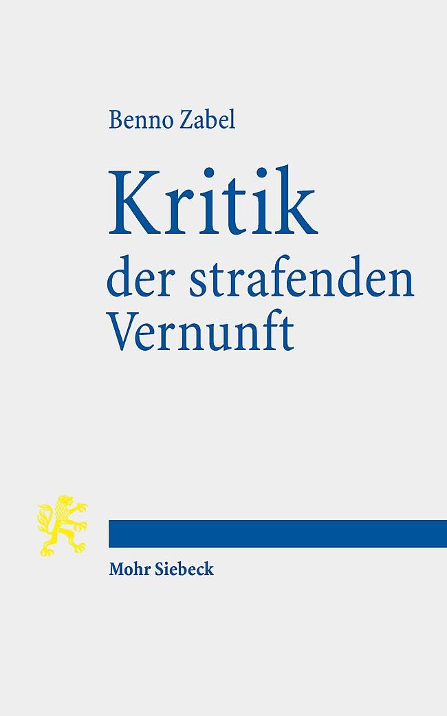 Kritik der strafenden Vernunft: Studien zu Recht, Verletzlichkeit und Schmerz