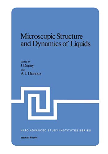 Microscopic Structure and Dynamics of Liquids (Nato Science Series B: (Closed)) (NATO Science Series B:, 33, Band 33)