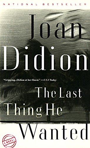 The Last Thing He Wanted (Vintage International)
