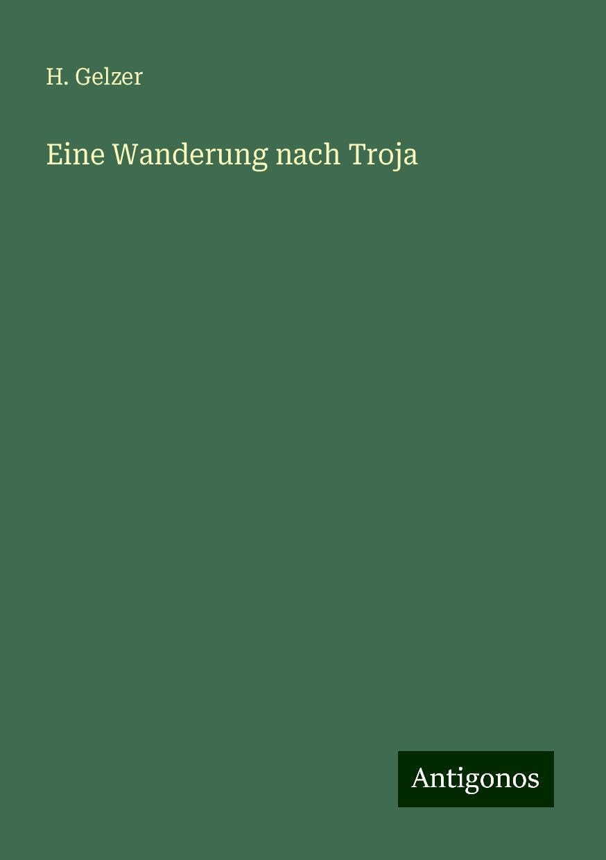 Eine Wanderung nach Troja
