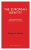 European Identity: Historical and Cultural Realities We Cannot Deny (Haus Curiosities)