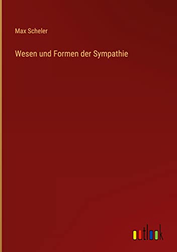 Wesen und Formen der Sympathie