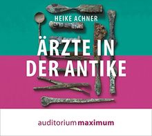 Ärzte in der Antike