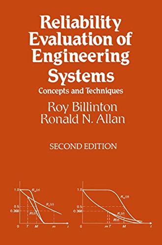 Reliability Evaluation of Engineering Systems: Concepts And Techniques