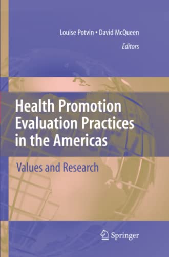Health Promotion Evaluation Practices in the Americas: Values and Research