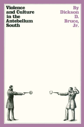 Violence and Culture in the Antebellum South
