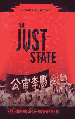 The Just State: Rethinking Self-government