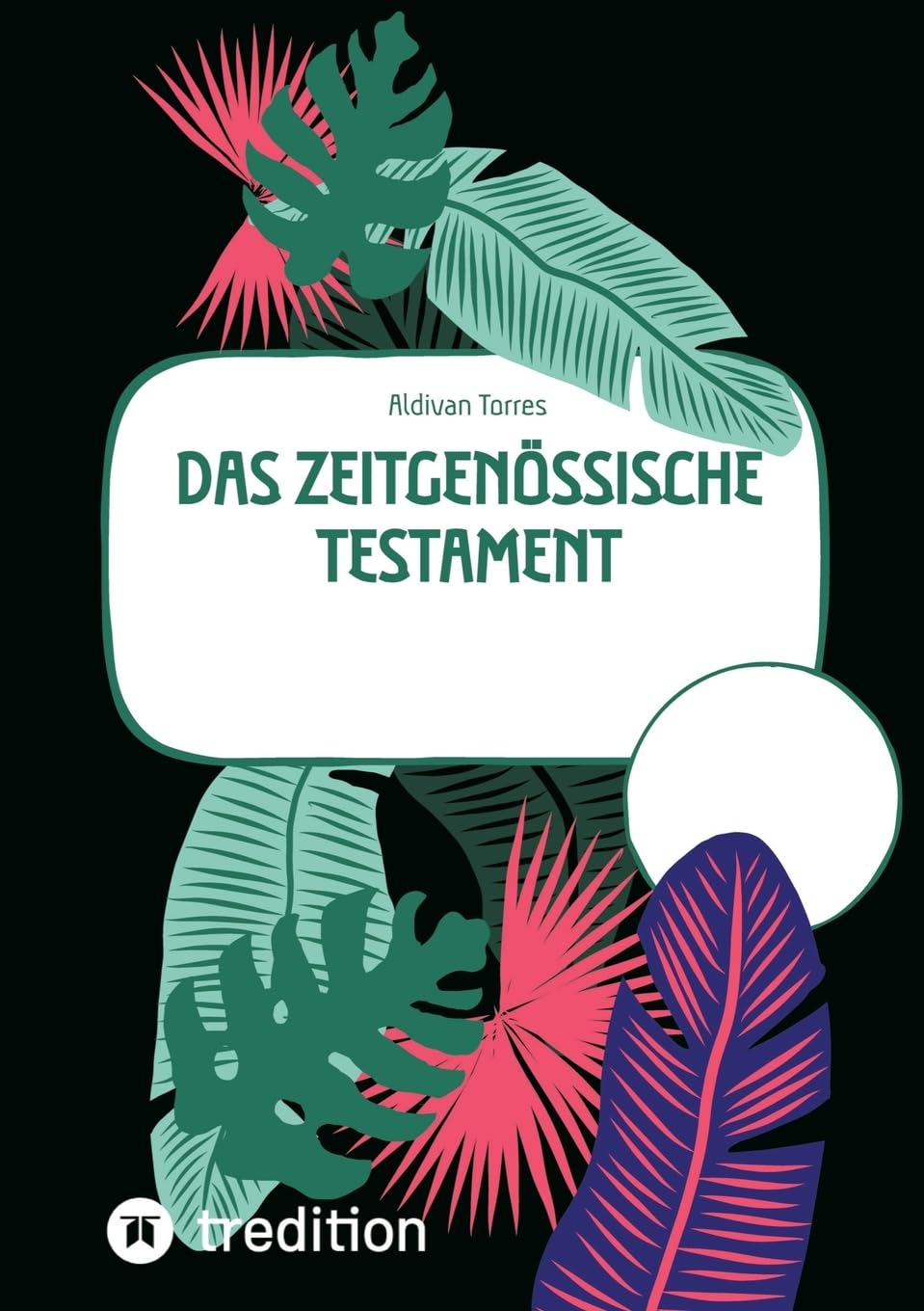 Das zeitgenössische Testament: DE