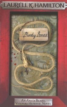 Bloody Bones (Anita Blake Vampire Hunter 5)