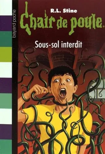 Couverture de Chair de poule : Sous-sol interdit de R.L. Stine