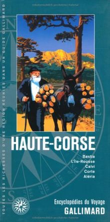 Haute-Corse : Bastia, L'Ile-Rousse, Calvi, Corte, Aléria