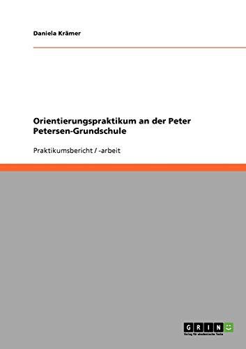 Orientierungspraktikum an der Peter Petersen-Grundschule