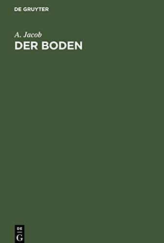 Der Boden: Kurzes Lehrbuch der Bodenkunde