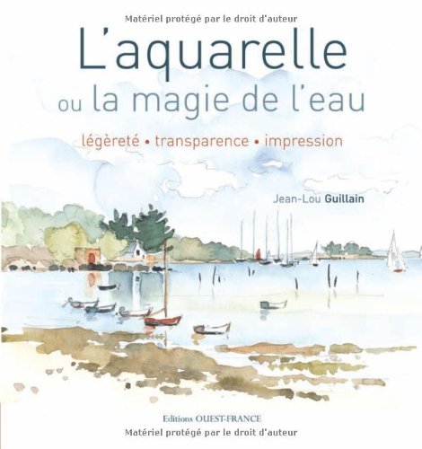 Aquarelle Ou La Magie De L'eau