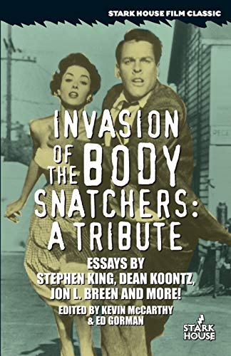 Kevin McCarthy Invasion Of The Body Snatchers, A Tribute