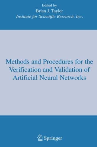 Methods and Procedures for the Verification and Validation of Artificial Neural Networks