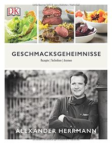 Geschmacksgeheimnisse: Rezepte, Techniken, Aromen