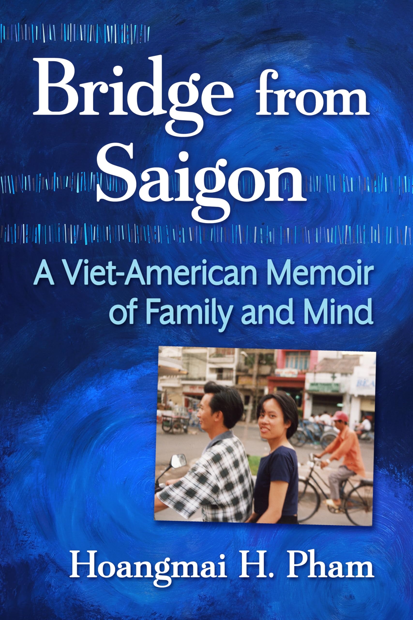 Bridge from Saigon
