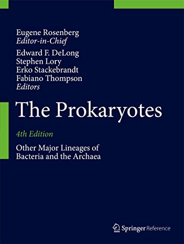 The Prokaryotes: Other Major Lineages of Bacteria and The Archaea