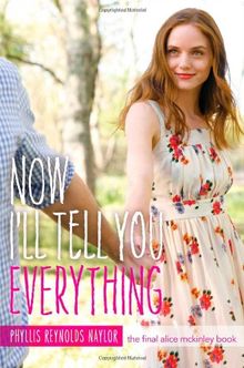 Now I'll Tell You Everything (Alice, Band 25)
