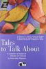 TALES TO TALK ABOUT+CD (Interact with Literature)