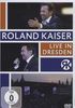 Roland Kaiser - Live in Dresden