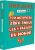 100 activités zéro ennui les + faciles du monde