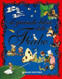 Il grande libro delle fiabe
