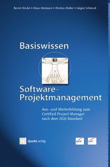 Basiswissen Software-Projektmanagement