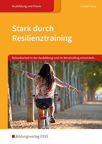 ErzieherInnen Praxis: Resilienztraining