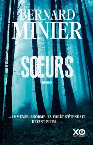 Soeurs Bernard Minier