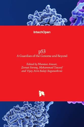 p53: A Guardian of the Genome and Beyond