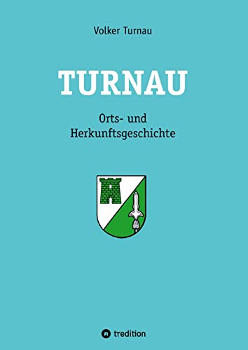 Turnau: Orts- und Herkunftsgeschichte