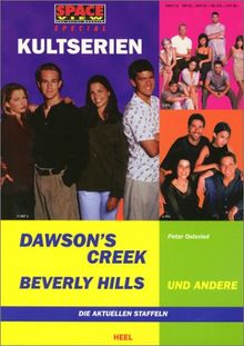 Space-View-Special: Kultserien. Dawson's Creek, Beverly Hills und andere.