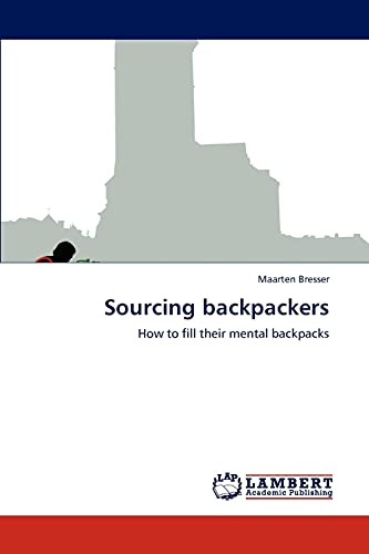 Sourcing backpackers: How to fill their mental backpacks