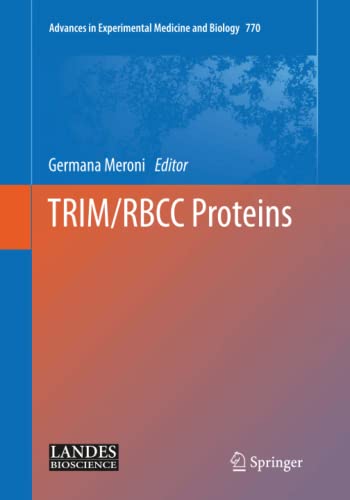 TRIM/RBCC Proteins (Advances in Experimental Medicine and Biology, Band 770)