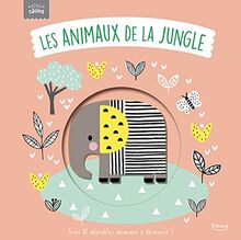 Les animaux de la jungle : avec 10 adorables animaux à découvrir !