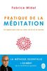 Pratique de la méditation : Un regard plus clair sur votre vie et sur le monde (1CD audio)