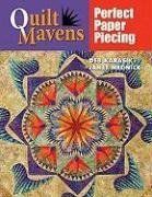Quilt Mavens: Perfect Paper Piecing [With CDROM]
