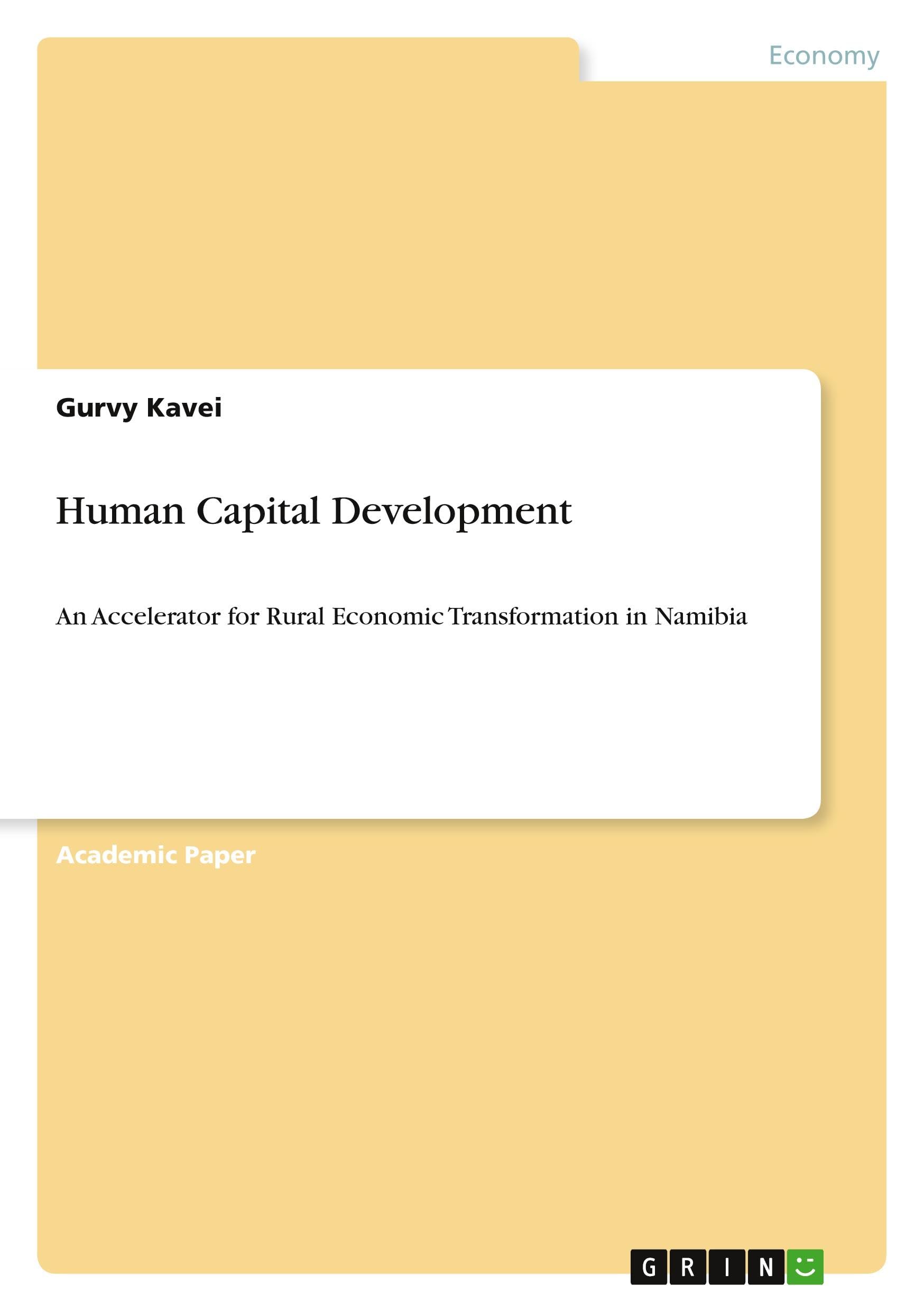 Human Capital Development: An Accelerator for Rural Economic Transformation in Namibia