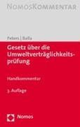 UVPG - Gesetz über die Umweltverträglichkeitsprüfung: Handkommentar