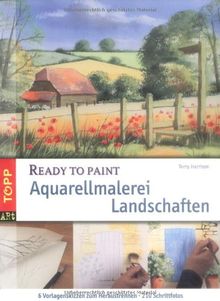 Ready to paint. Aquarellmalerei Landschaften